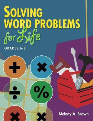 Solving Word Problems for Life, Grades 6-8(English, Electronic book text, Brown Melony A)