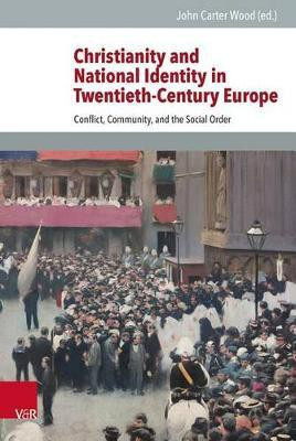 Christianity and National Identity in Twentieth-Century Europe(English, Hardcover, unknown)