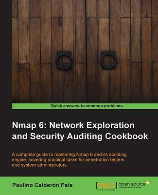 Nmap 6: Network Exploration and Security Auditing Cookbook(English, Electronic book text, Pale Paulino Calderon)