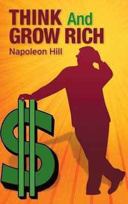 Think and Grow Rich(English, Hardcover, Hill Napoleon)
