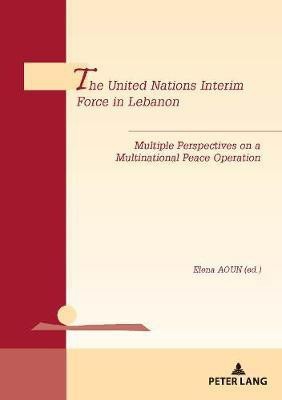 The United Nations Interim Force in Lebanon(English, Paperback, unknown)