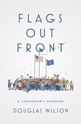 Flags Out Front(English, Paperback, Wilson Douglas)