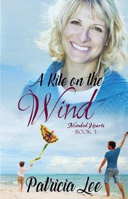 A Kite on the Wind(English, Paperback, Lee Patricia)