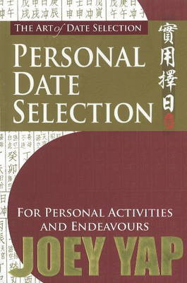 Art of Date Selection(English, Paperback, Yap Joey)