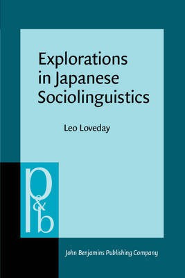 Explorations in Japanese Sociolinguistics(English, Paperback, Loveday Leo)