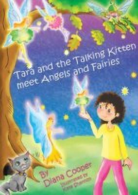 Tara and the Talking Kitten Meet Angels and Fairies(English, Hardcover, Cooper Diana)