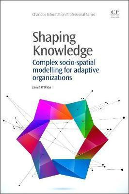 Shaping Knowledge(English, Paperback, O'Brien Jamie)