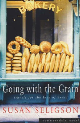 Going with the Grain(English, Paperback, Seligson Susan)