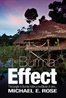 The Burma Effect(English, Paperback, Rose Michael E.)