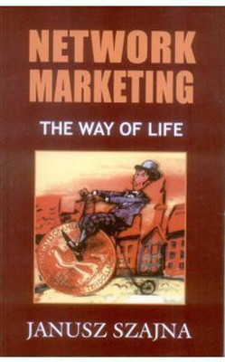 Network Marketing - the Way of Life(English, Paperback, Szajna Janusz)