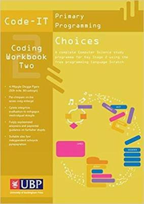 Code-It Workbook 2: Choices In Programming Using Scratch(English, Paperback, Bagge Phil)