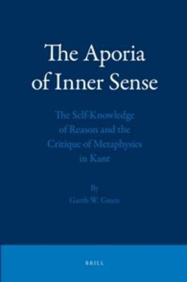 The Aporia of Inner Sense(English, Paperback, Green Garth)
