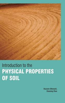 Introduction to the Physical Properties of Soil(English, Hardcover, unknown)