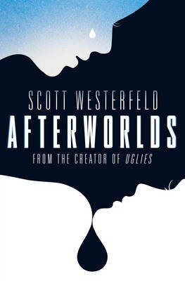 Afterworlds(English, Electronic book text, Westerfeld Scott)