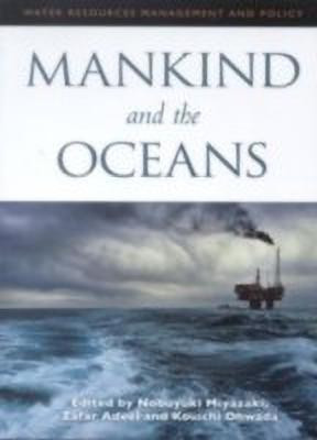 Mankind and the Oceans(English, Paperback, unknown)