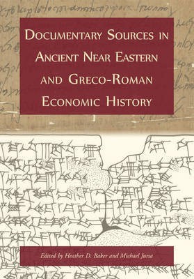 Documentary Sources in Ancient Near Eastern and Greco-Roman Economic History(English, Hardcover, unknown)