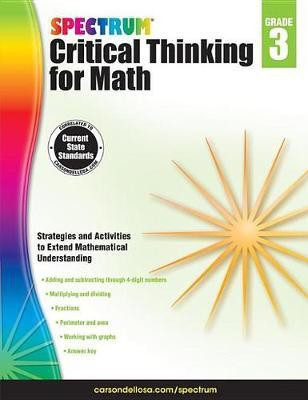 Spectrum Critical Thinking for Math, Grade 3(English, Electronic book text, unknown)