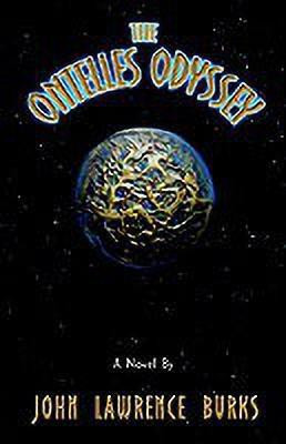 The Ontelles Odyssey(English, Hardcover, Burks John Lawrence)