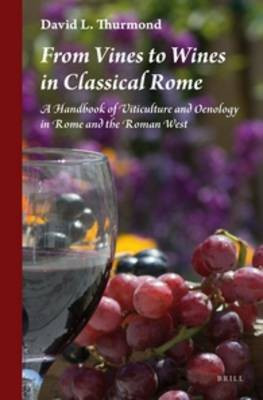 From Vines to Wines in Classical Rome(English, Hardcover, Thurmond David L.)