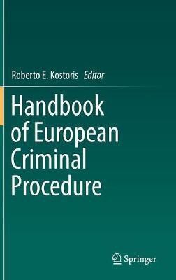 Handbook of European Criminal Procedure(English, Hardcover, unknown)