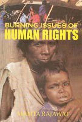 Burning Issues of Human Rights(English, Hardcover, Rajawat Mamta)