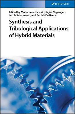 Synthesis and Tribological Applications of Hybrid Materials(English, Electronic book text, unknown)