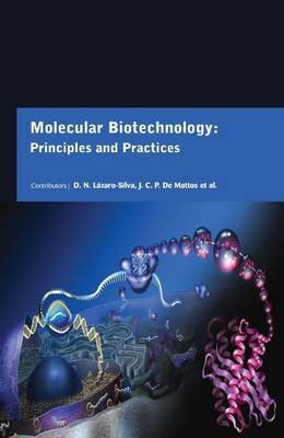 Molecular Biotechnology: Principles and Practices(English, Hardcover, unknown)