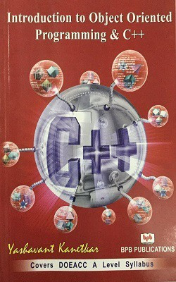Introduction to Object Oriented Programming with C++(English, Paperback, Kanetkar Yashavant P.)