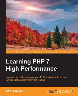 Learning PHP 7 High Performance(English, Electronic book text, Hussain Altaf)
