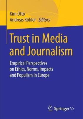 Trust in Media and Journalism(English, Paperback, unknown)