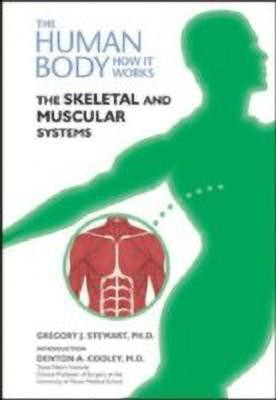 The Skeletal and Muscular Systems(English, Hardcover, Stewart Gregory)