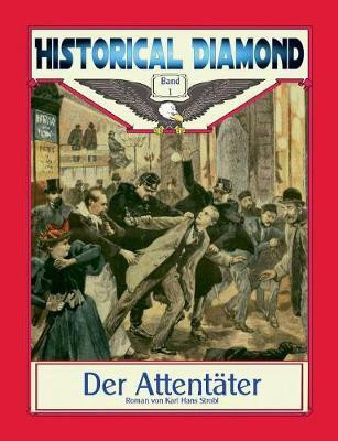 Der Attentater(German, Paperback, Strobl Karl Hans)
