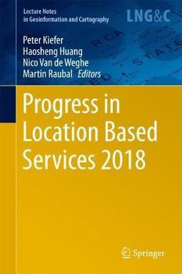 Progress in Location Based Services 2018(English, Hardcover, unknown)