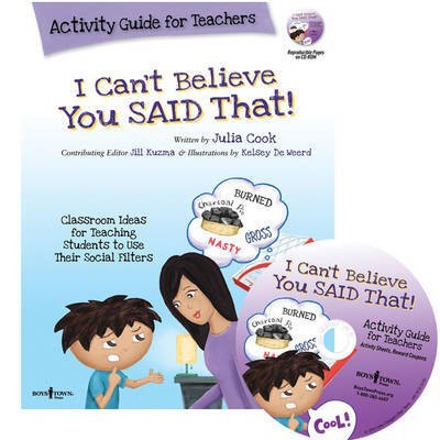 I Can't Believe You Said That! Activity Guide for Teachers(English, Paperback, Cook Julia)