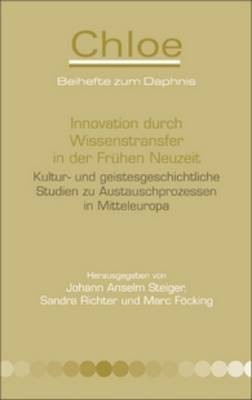 Innovation durch Wissenstransfer in der Fruhen Neuzeit(German, Hardcover, unknown)
