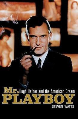 Mr. Playboy(English, Paperback, Watts Steven)