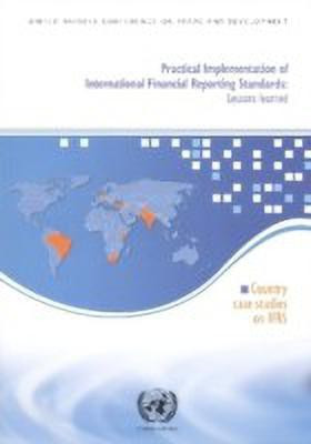 Practical implementation of international financial reporting standards(English, Paperback, United Nations Conference on Trade, Development)