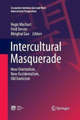 Intercultural Masquerade(English, Paperback, unknown)