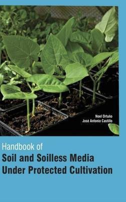 Handbook of Soil and Soilless Media Under Protected Cultivation (2 Volumes)(English, Hardcover, unknown)