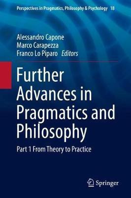 Further Advances in Pragmatics and Philosophy(English, Hardcover, unknown)