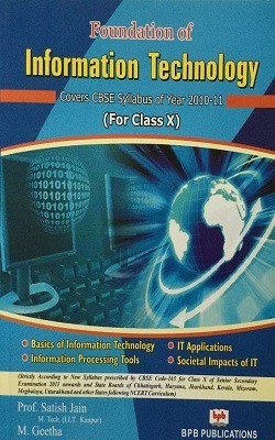 Foundation of Information Technology- Class X(English, Paperback, Jain Satish)