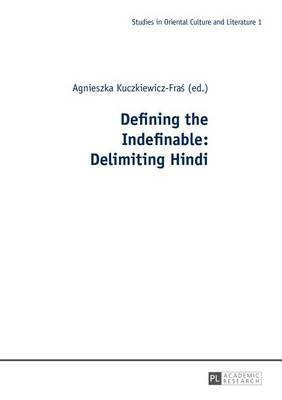 Defining the Indefinable: Delimiting Hindi(English, Hardcover, unknown)