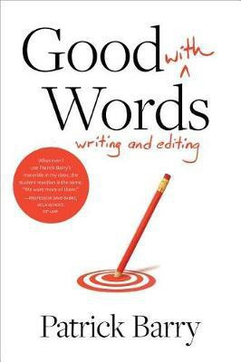 Good with Words(English, Paperback, Barry Patrick)