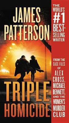 Triple Homicide(English, Paperback, Patterson James)