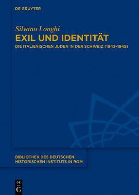 Exil Und Identitaet(German, Electronic book text, Longhi Silvano)