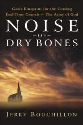 Noise of Dry Bones(English, Paperback, Bouchillon Jerry)