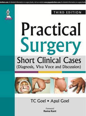 Practical Surgery Short Clinical Cases(English, Paperback, Goel T C)