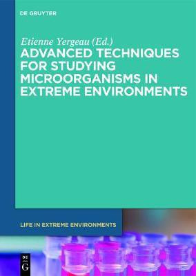 Advanced Techniques for Studying Microorganisms in Extreme Environments(English, Electronic book text, unknown)