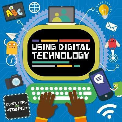 Using Digital Technology(English, Hardcover, Cavell-Clarke Steffi)
