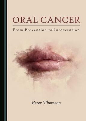 Oral Cancer(English, Hardcover, Thomson Peter)